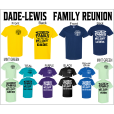 Dade-Lewis Family Reunion T-Shirt