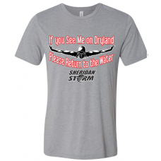 Sheridan Storm "If You See Me on Dryland" T-Shirt/Tank Top